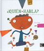 �Quien habla?. Las partes del cuerpo opinan