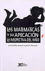 Las matem�ticas y su aplicaci�n. La perspectiva del ni�o